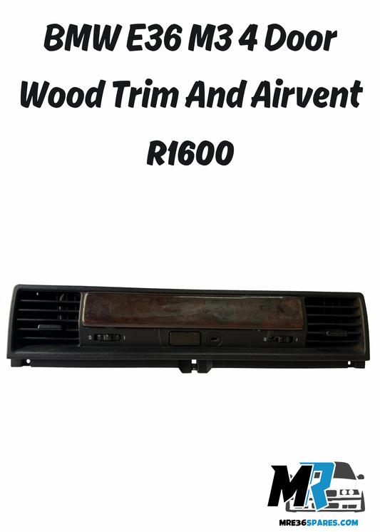 E36 M3 SEDAN AIR VENT AND WOOD TRIM